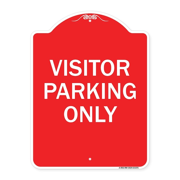 Signmission Parking Reserved Sign Visitor Parking Only, Red & White Aluminum Sign, 18" x 24", RW-1824-23376 A-DES-RW-1824-23376 - main
